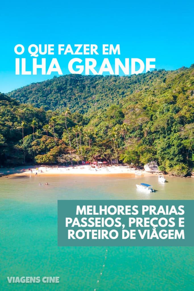 O Que Fazer Em Ilha Grande Dicas Roteiro De Viagem E Melhores Praias My Xxx Hot Girl 