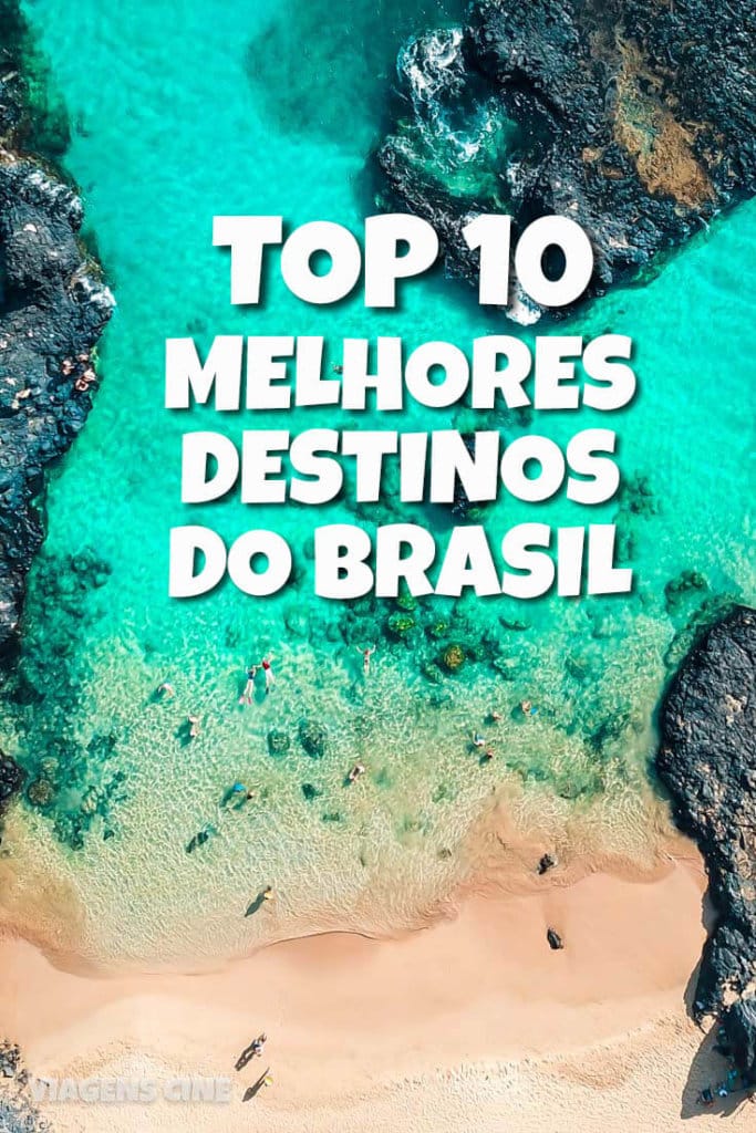 TOP 10 Melhores Lugares Para Viajar No Brasil - Melhores Destinos